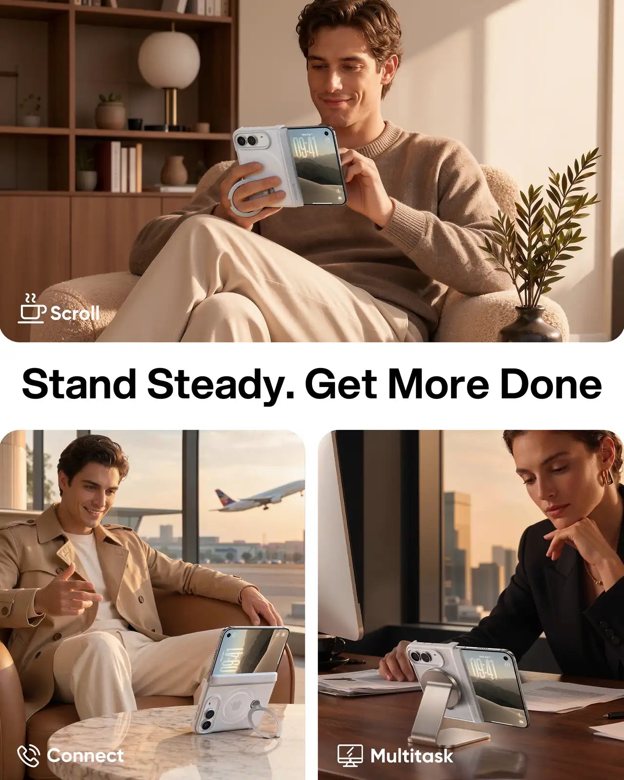 Stand steady. Get more done.